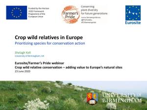 Crop Wild Relatives in Europe Prioritizing Species for Conservation Action