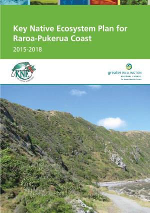 Key Native Ecosystem Plan for Raroa-Pukerua Coast 2015-2018