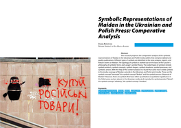 Symbolic Representations of Maidan in the Ukrainian and Polish Press: Comparative Analysis