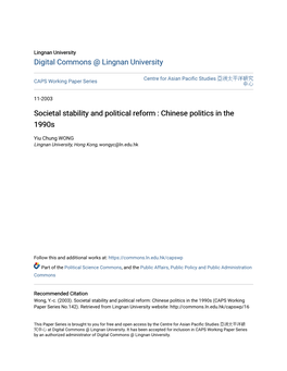 Societal Stability and Political Reform : Chinese Politics in the 1990S