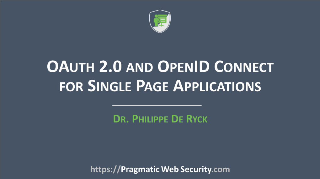 Oauth 2.0 and Openid Connect for Single Page Applications