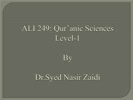 Qur'anic Sciences Level-1 by Dr.Syed Nasir Zaidi
