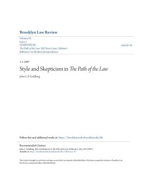 Style and Skepticism in the Path of the Law John C.P