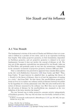 Von Staudt and His Influence