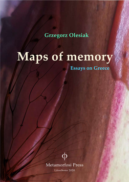 Maps of Memory Essays on Greece