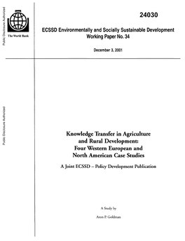 Knowledge Transfer in Agriculture and Rural Development: Public Disclosure Authorized Four Western European and North American Case Studies