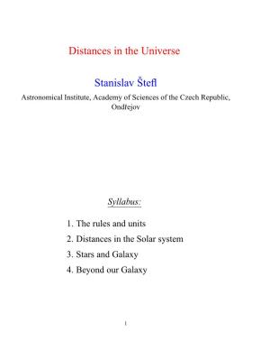 Distances in the Universe Stanislavˇstefl