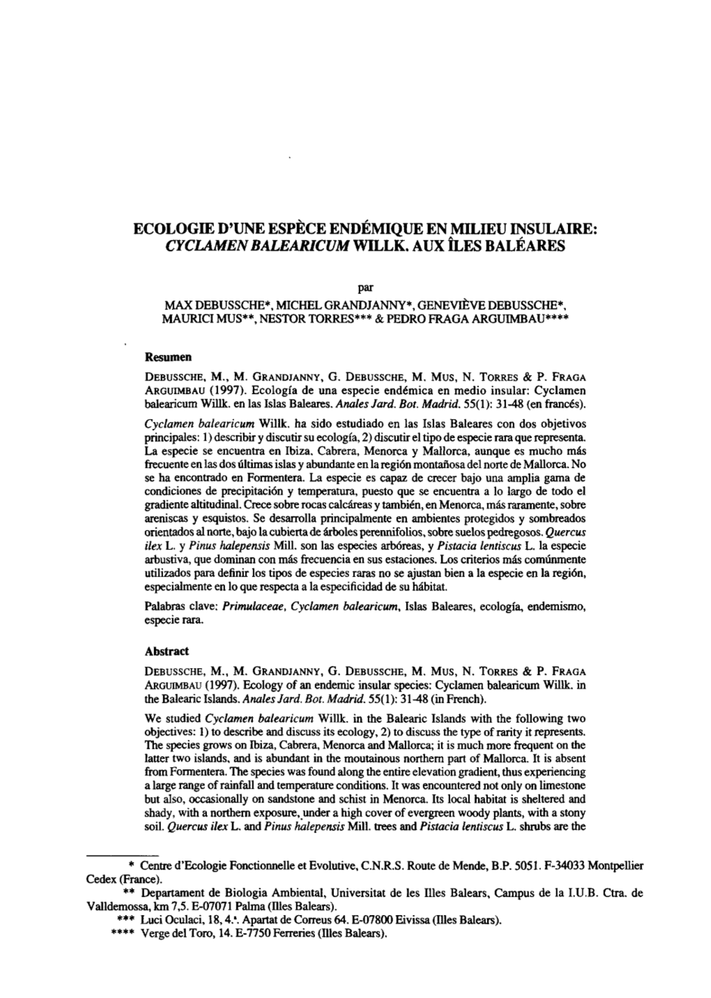Ecologie D'une Espéce Endémique En Milieu Evsulaire: Cyclamen Balearicum Willk
