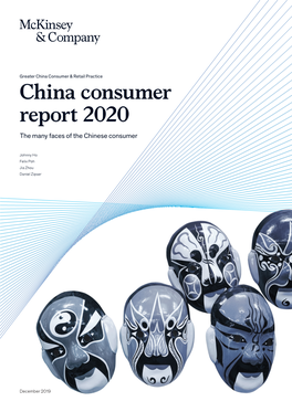 China Consumer Report 2020 the Many Faces of the Chinese Consumer