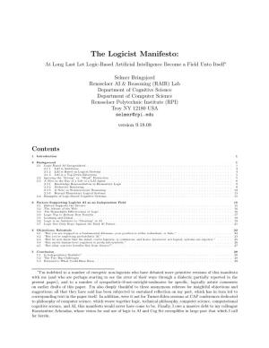 The Logicist Manifesto: at Long Last Let Logic-Based Artiﬁcial Intelligence Become a Field Unto Itself∗