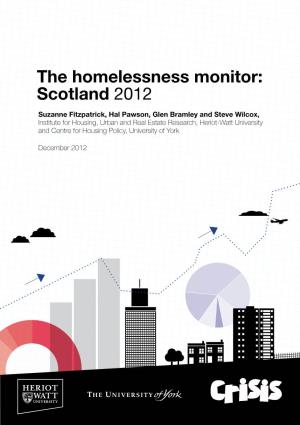 The Homelessness Monitor: Scotland 2012