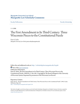 The First Amendment in Its Third Century: Three Wisconsin Pieces to the Constitutional Puzzle