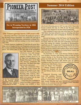 Pioneer Post Summer 2014 Edition Newsletter of the Wyoming Pioneer Association