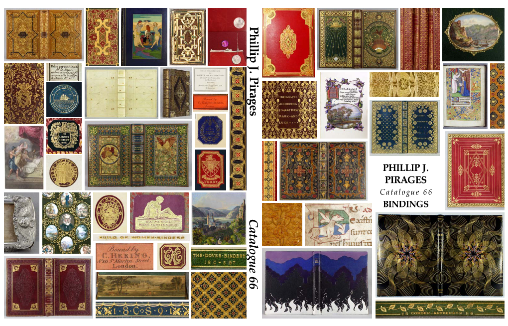 PHILLIP J. PIRAGES Catalogue 66 BINDINGS Catalogue 66 Catalogue