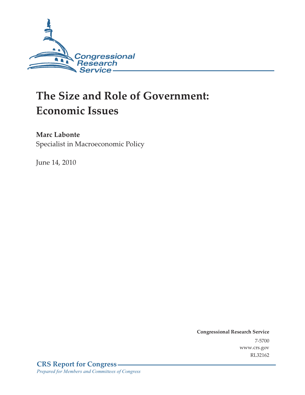 The Size and Role of Government: Economic Issues