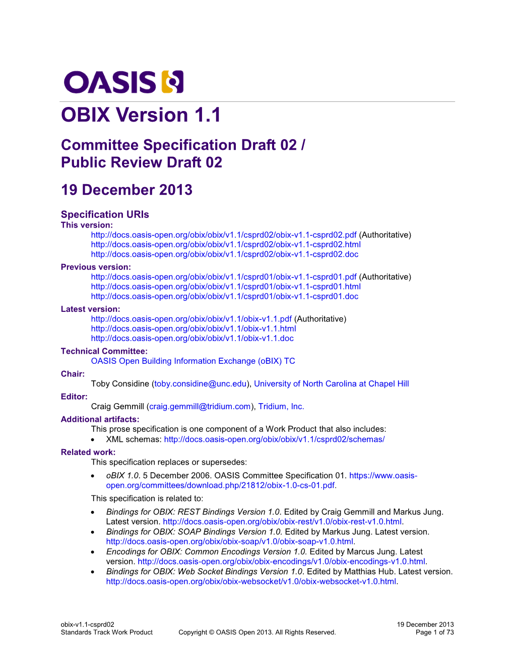 OBIX Version 1.1 Committee Specification Draft 02 / Public Review Draft 02 19 December 2013