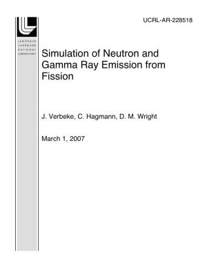 Simulation of Neutron and Gamma Ray Emission from Fission