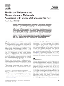 The Risk of Melanoma and Neurocutaneous Melanosis Associated with Congenital Melanocytic Nevi Kara N