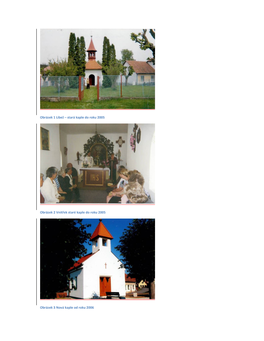 Obrázek 1 Libež – Stará Kaple Do Roku 2005