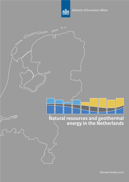 Natural Resources and Geothermal Energy in the Netherlands Annual Review 2015