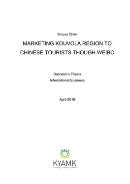 Marketing Kouvola Region to Chinese Tourists Though Weibo