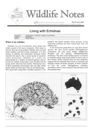 Living with Echidnas