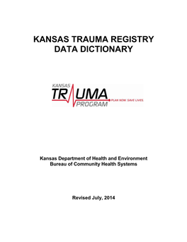 Kansas Trauma Registry Data Dictionary