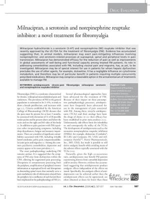 Milnacipran, a Serotonin and Norepinephrine Reuptake Inhibitor: a Novel Treatment for Fibromyalgia