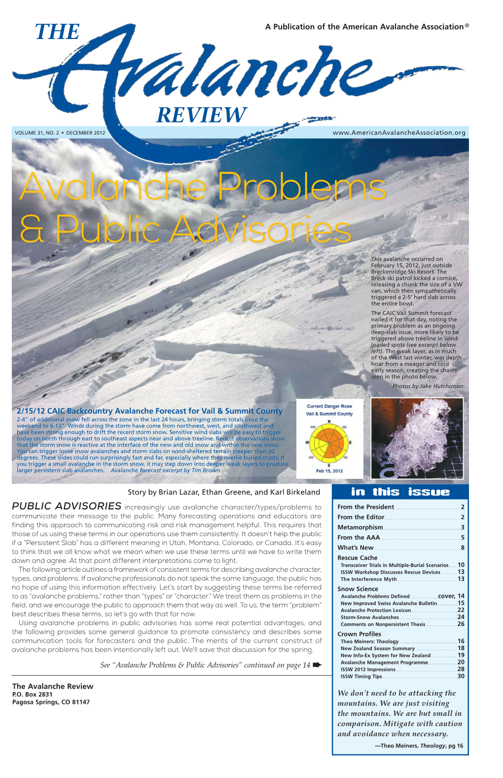 Avalanche Problems & Public Advisories