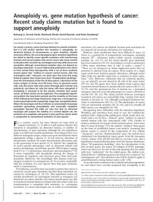 Aneuploidy Vs. Gene Mutation Hypothesis of Cancer: Recent Study Claims Mutation but Is Found to Support Aneuploidy