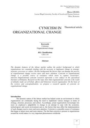 Cynicism in Organizational Change Is a Possible Source of Resistance Which Starts to Capture Researchers’ Interests