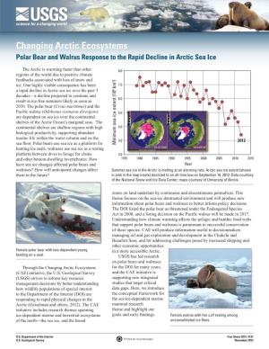 Changing Arctic Ecosystems Polar Bear and Walrus Response to the Rapid Decline in Arctic Sea Ice