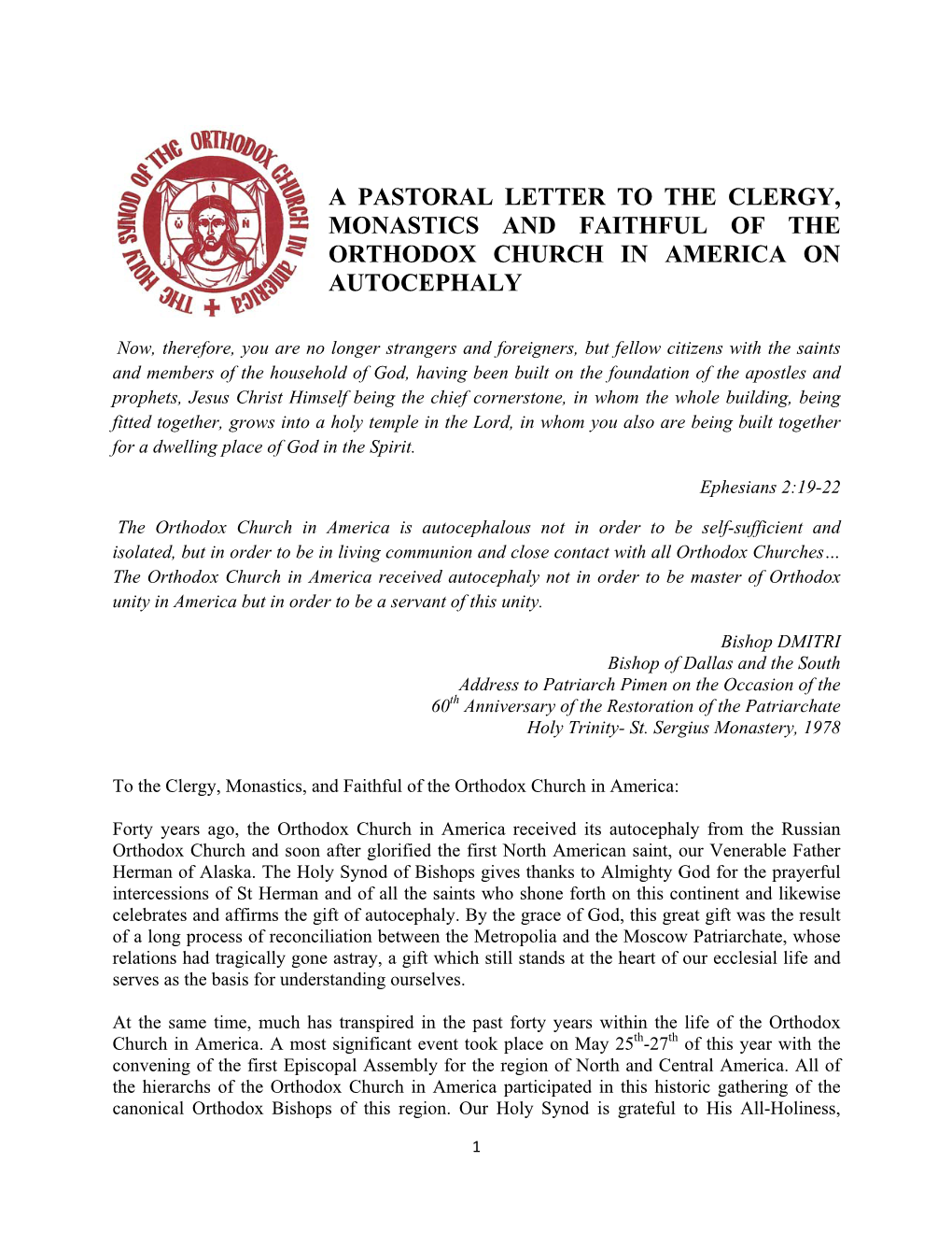 A Pastoral Letter to the Clergy, Monastics and Faithful of the Orthodox Church in America on Autocephaly