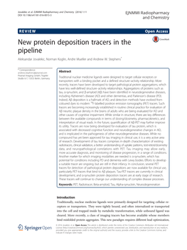 New Protein Deposition Tracers in the Pipeline Aleksandar Jovalekic, Norman Koglin, Andre Mueller and Andrew W