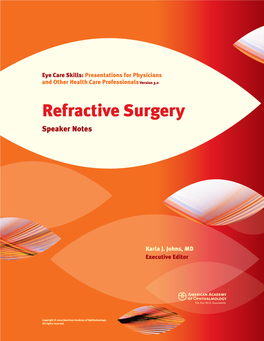 Refractive Surgery Speaker Notes