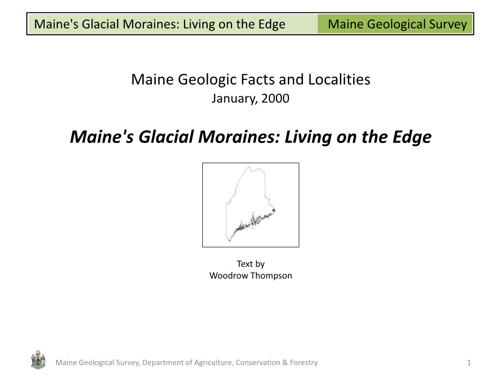 Geologic Site of the Month: Maine's Glacial Moraines: Living on the Edge