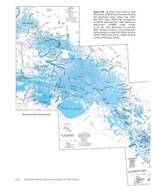 A, Index Map of the St. Elias Mountains of Alaska and Canada Showing the Glacierized Areas (Index Map Modi- Fied from Field, 1975A)