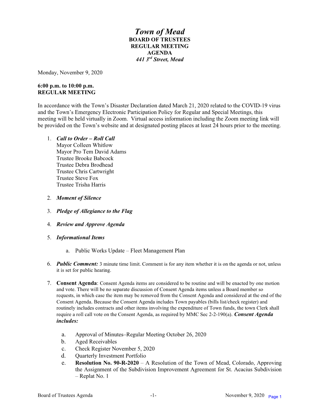 Town of Mead BOARD of TRUSTEES REGULAR MEETING AGENDA 441 3Rd Street, Mead