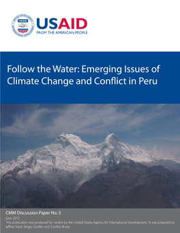 Follow the Water: Emerging Issues of Climate Change and Conflict in Peru