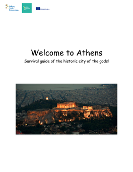 Athens Survival Guide of the Historic City of the Gods!