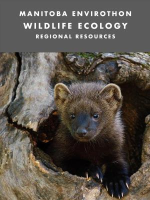 Manitoba Envirothon – Wildlife Ecology – Regional Resource