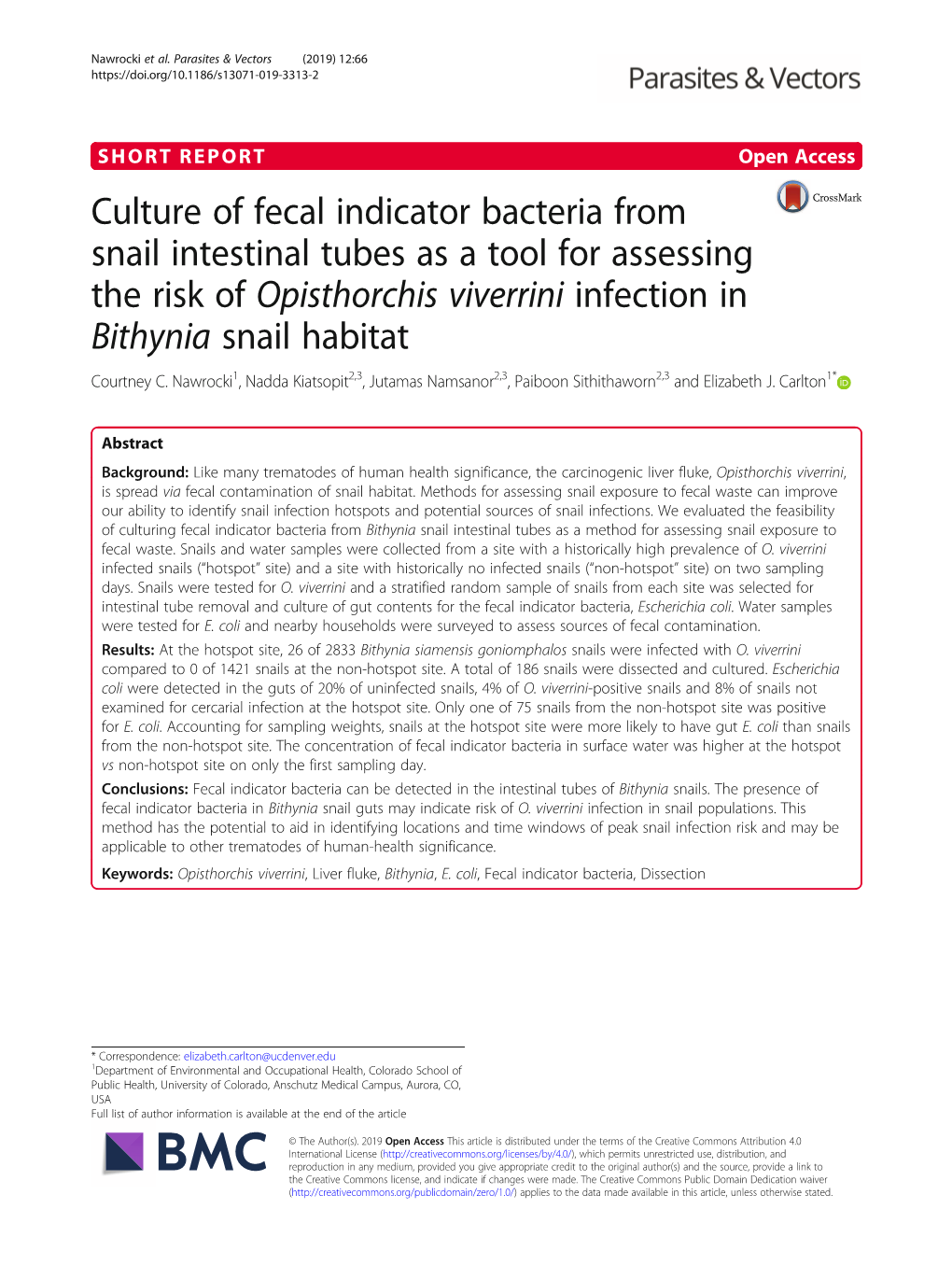 Opisthorchis Viverrini Infection in Bithynia Snail Habitat Courtney C