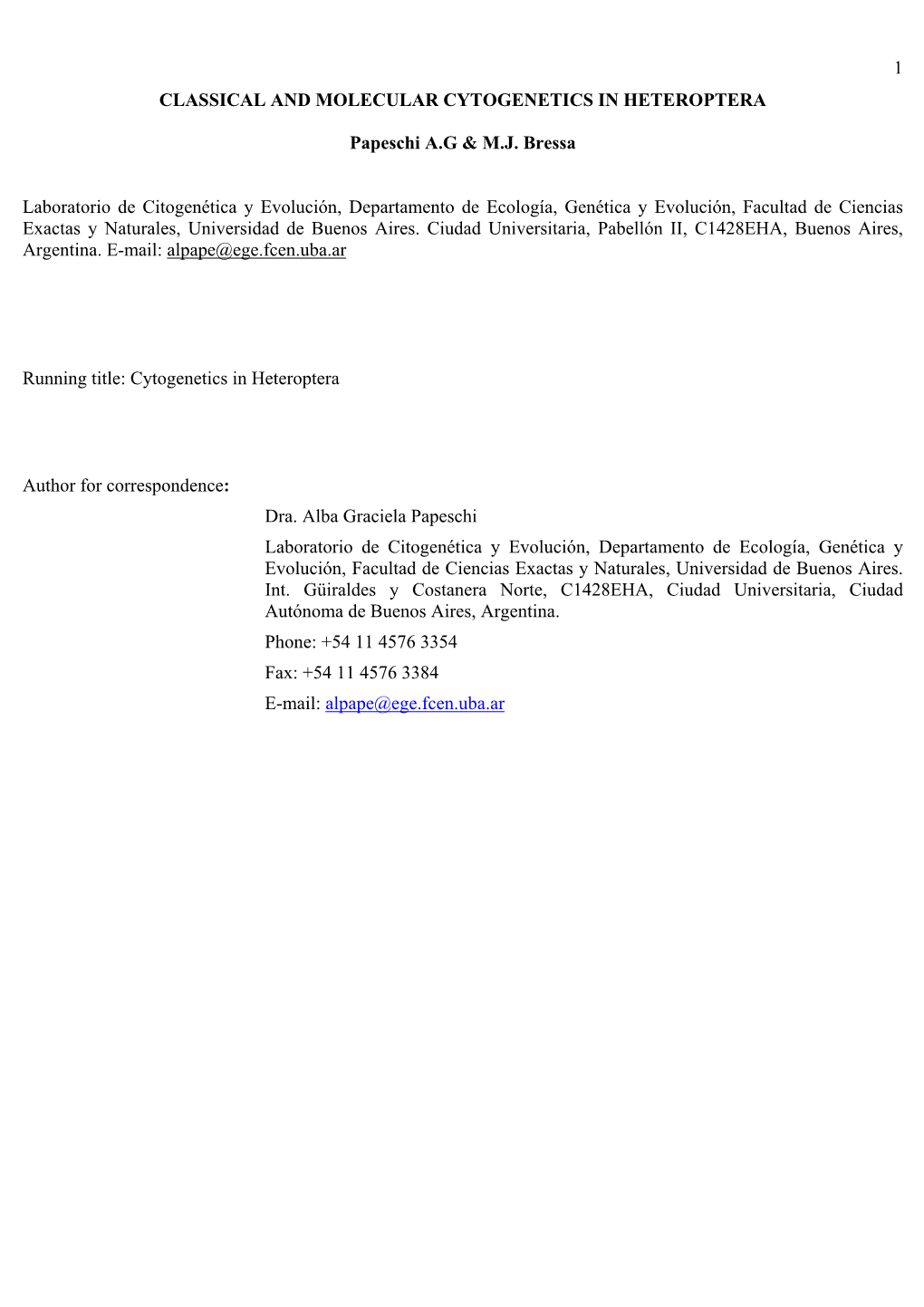 Classical and Molecular Cytogenetics in Heteroptera