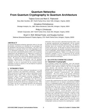 Quantum Networks: from Quantum Cryptography to Quantum Architecture Tatjana Curcic and Mark E