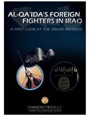 Al-Qa'ida's Foreign Fighters in Iraq: a First Look at the Sinjar Records