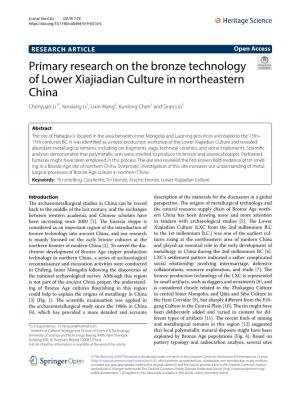Primary Research on the Bronze Technology of Lower Xiajiadian Culture in Northeastern China Chenyuan Li1*, Yanxiang Li1, Lixin Wang2, Kunlong Chen1 and Siran Liu1