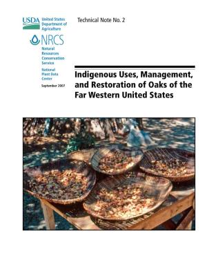 Indigenous Uses, Management, and Restoration of Oaks of the Far Western United States