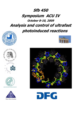 Sfb 450 Symposium ACU IV Analysis and Control of Ultrafast