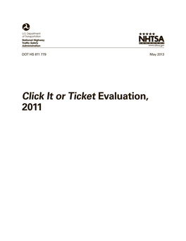 Click It Or Ticket Evaluation, 2011 DISCLAIMER