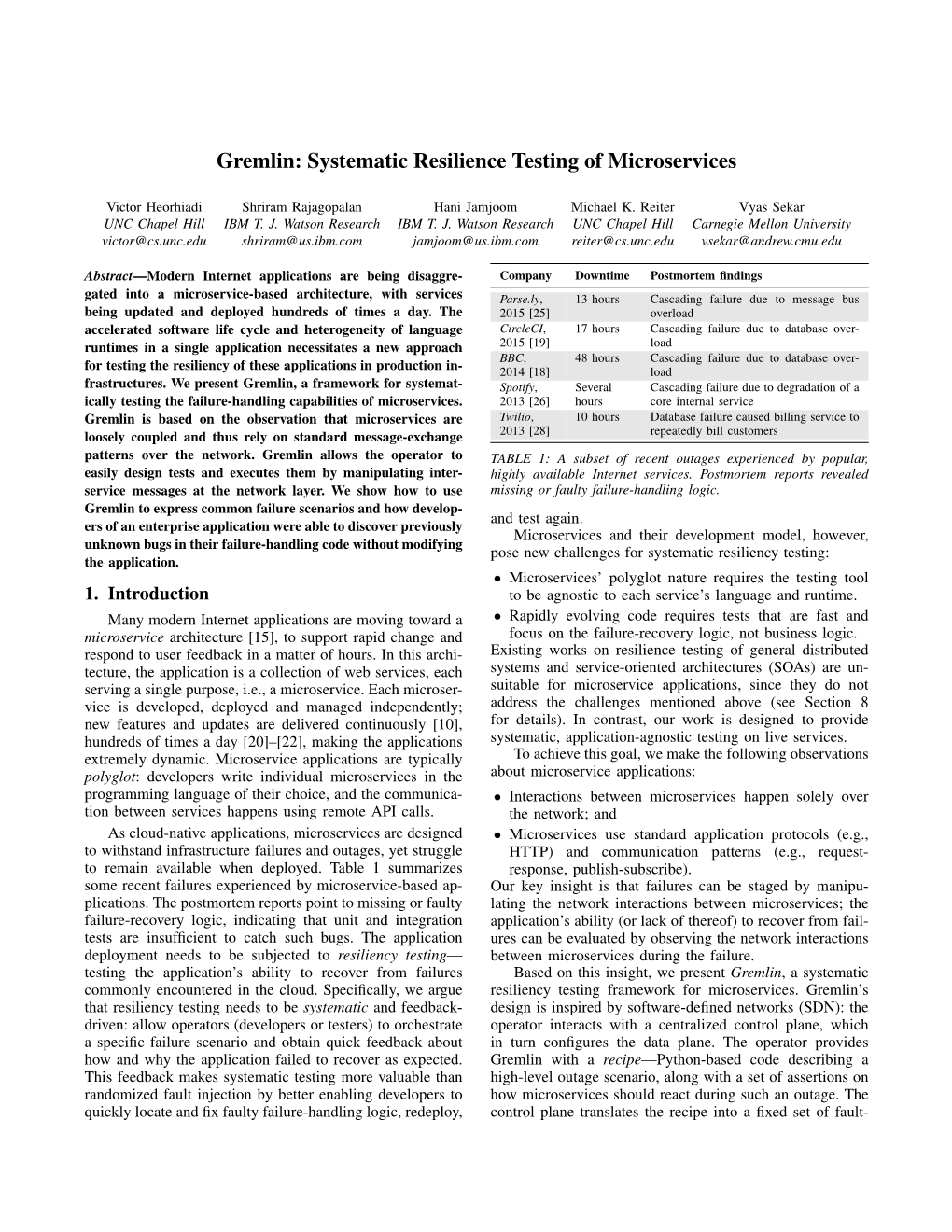 Gremlin: Systematic Resilience Testing of Microservices